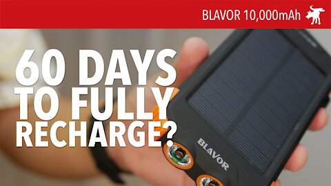 Blavor Solar Powerbank after 60 days