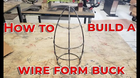 How to build a wire form buck.