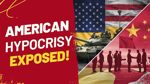 American Hypocrisy: Condemning China’s Support for Russia While Arming Ukraine