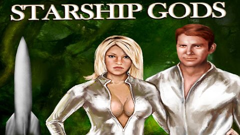 Audiobook Starship Gods Part 6 9:15 PM EST