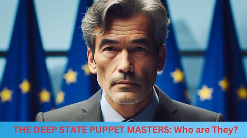 The Deep State Puppet Masters: Who Are They?