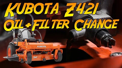 Kubota Z421 Zero-turn Mower Oil & Filter Change