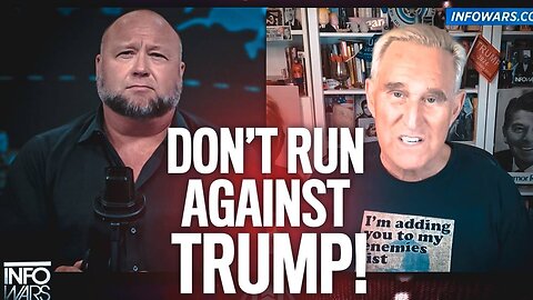 EXCLUSIVE - Roger Stone Warns Governor DeSantis: Do Not Run Against Trump In 2024