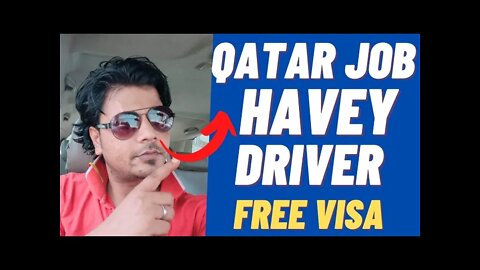 Qatar Driver Job | Have Driver House In Qatar Salary 50000