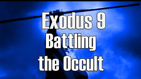 Battling the Occult - Exodus 9 - Plagues Livestock, Boils, and Hail