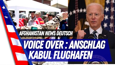 Kabul Terroranschlag - Voiceover