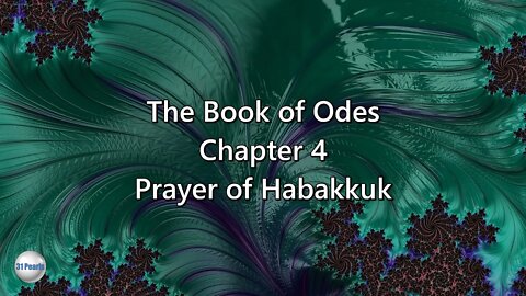 Book of Odes - Chapter 4 - Prayer of Habakkuk