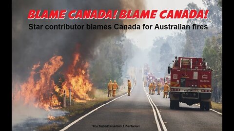 Star contributor blames Canada for Australian fires