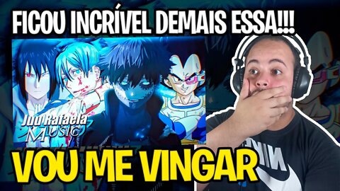 REACT EU VOU ME VINGAR - Sasuke, Aki, Dabi e Vegeta | Juu feat. @Mands @OtaldoHiro ツ @Hawky