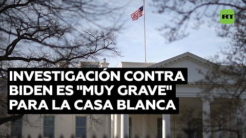 Experto: La investigación formal del juicio político contra Biden es "muy grave" para la Casa Blanca