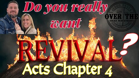 Acts 4 ~ Do you Really want a Revival? #revival #jesuschrist #persecution