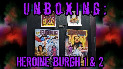 Unboxing: Heroineburgh Issues 1 & 2