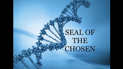 SEAL OF THE CHOSEN