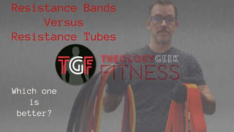 Resistance Tubes vs Resistance Bands