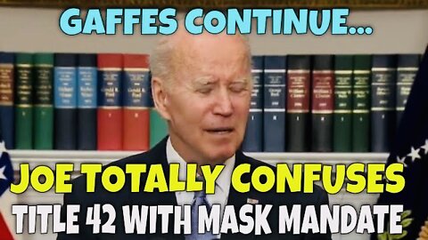 BIDEN CONFUSED: Asked about ENDING TITLE 42, Joe starts talking about MASK MANDATE on Airplanes...