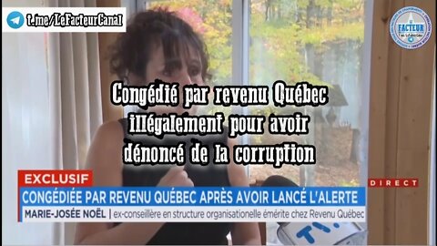 Congédié par revenu Québec illégalement pour avoir dénoncé de la corruption