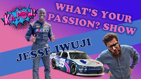 Episode #8 - Jesse Iwuji - NASCAR and overcoming adversity