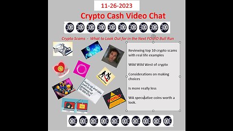 Crypto Cash Video Chat Volume 38