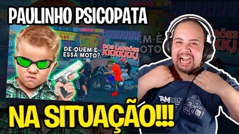 REACT ROUB3I OS LADR0ES no GTA RP 😂 CRIANÇA IRRITANTE (Paulinho o LOKO)