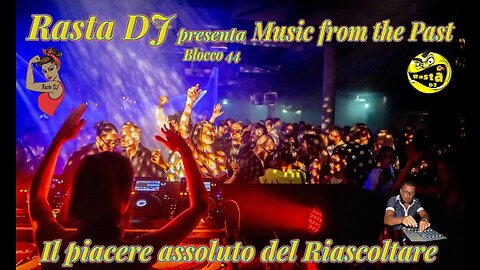 Dance anni 80 remix & Jackin house NU disco by Rasta DJ ... Music from the past (44)