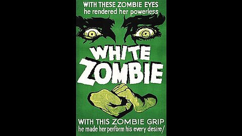 The White Zombie 1932 Bela Lugosi