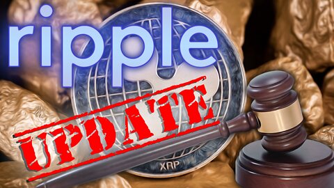 Ripple Lawsuit Update (BULLISH)