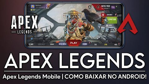 Como BAIXAR o APEX LEGENDS MOBILE pela PLAY STORE! | Acesso ANTECIPADO no ANDROID!