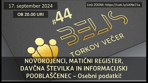 #44. Torkov Večer - NOVOROJENCI, MATIČNI REGISTER, DAVČNA ŠT. IN IP