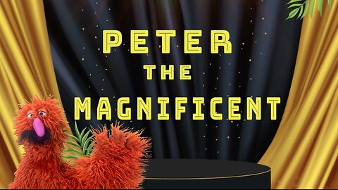 Peter the Magnificent *Skit*