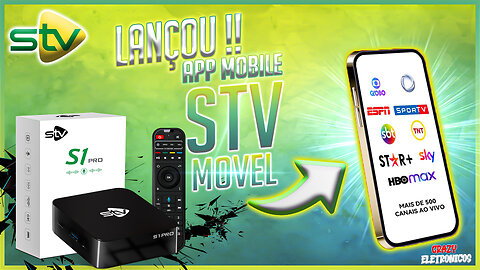 LANÇOU! NOVO APLICATIVO MOBILE STV EM 2023