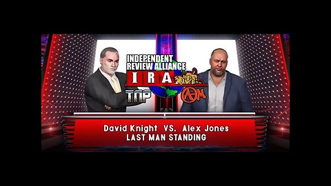 LAST MAN STANDING - David Knight vs Alex Jones