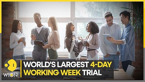 UK: World's largest four-day working week trial; study involves 61 organisations, 2,900 workers