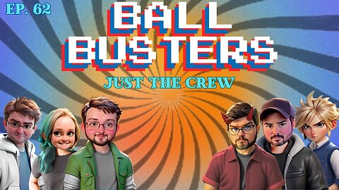 Ball Busters #62. Commie Lesbians in Space, Furries, and More.