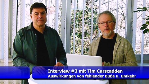 #3: Auswirkungen von fehlender Buße und Umkehr - Tim Carscadden (Jan. 2019)