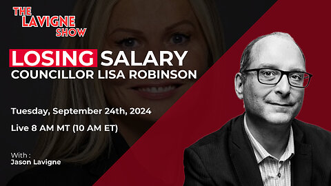 Losing Salary w/ Councillor Lisa Robinson