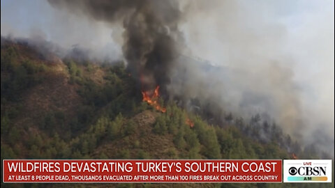 TSVN123 8.2021 Wildfires Devastating Turkeys Southern Coast