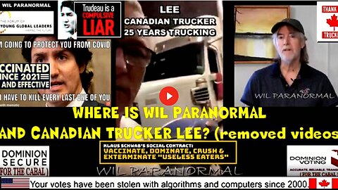 WHERE IS WIL PARANORMAL AND CANADIAN TRUCKER LEE? (re-post)