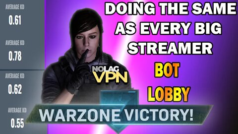 Doing the Same as EVERY BIG Streamer #NoLagVPN #BOTLOBBY #warzone #SBMM #SBMMOFF