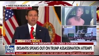 DeSantis: Same Feds Prosecuting Trump Shouldn't Be Investigating Assassination Attempt