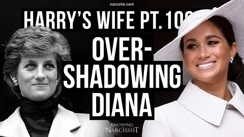 Harry´s Wife Part 100.26 Overshadowing Diana (Meghan Markle)