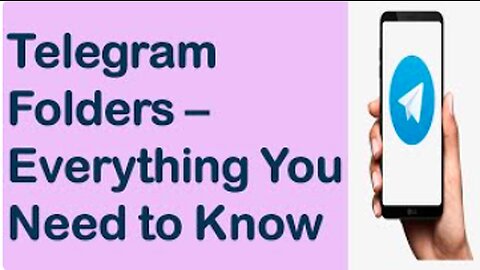 MUST DO - keep the OVERVIEW & ORGANISE Telegram your Channels / Chats --->>> Create Folders