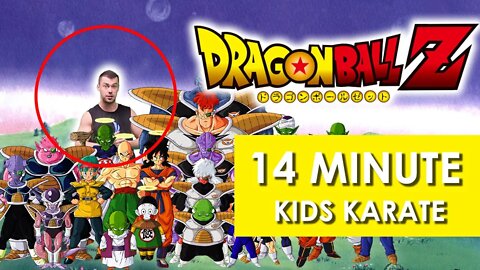 DRAGON BALL Z - KIDS KARATE CLASS I 14 minutes to LEARN HOW TO PUNCH, Use Guard + HOW TO POWER UP