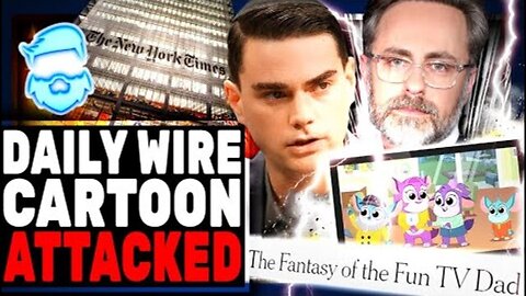 DAILY WIRE CARTOON BLASTED BY UNHINGED NEW YORK TIMES REPORTER FOR POSITIVELY PORTRAYING A FATHER