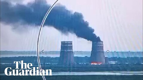 Zelenskiy accuses Russian forces of lighting fire at Zaporizhzhia nuclear plant