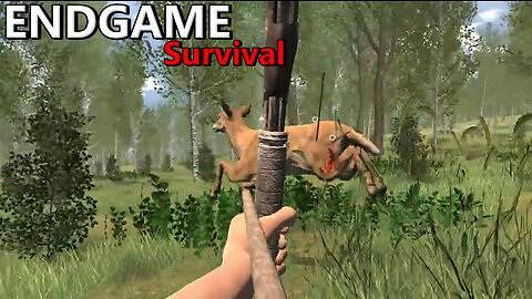 Bow Hunting - Endgame Survival #4