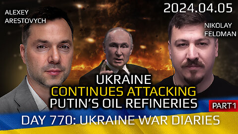 War in Ukraine, Analytics. Day 770: Ukraine Continues to Hit Putin's Refineries. (part1)