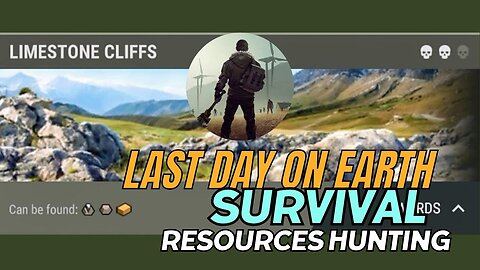 Last Day On Earth : Survival ( Limestone Cliffs )