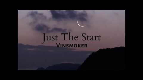 Just The Start - Vinsmoker ft. Mike Watson Tradução / Legendado