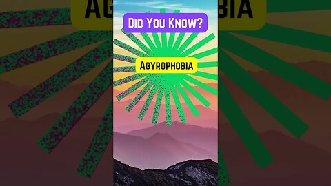 Face your Agyrophobia!