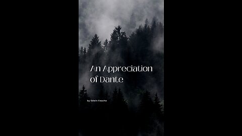 An Appreciation of Dante by Edwin Fesche